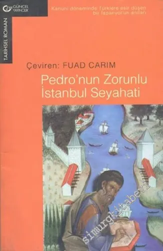 Pedro'nun Zorunlu İstanbul Seyahati -        2002