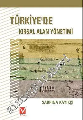 Türkiye'de Kırsal Alan Yönetimi -         2009