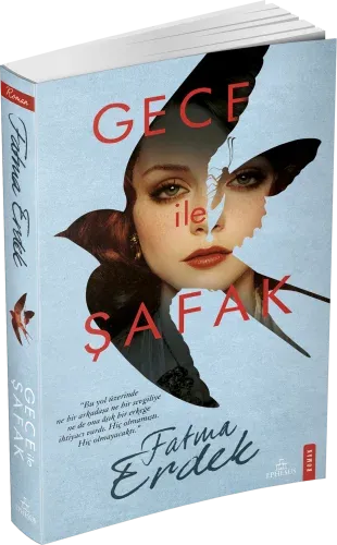 GECE İLE ŞAFAK - CİLTSİZ