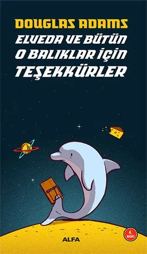 Elveda ve Bütün O Balıklar İçin Teşekkürler
