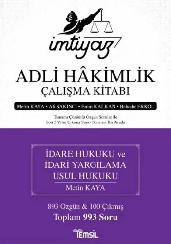 Adli Hakimlik Çalışma Kitabı İdare Hukuku ve İdari Yargılama Usul Hukuku