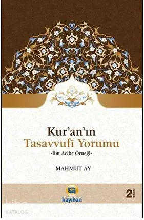 Kur'an'ın Tasavvufi Yorumu