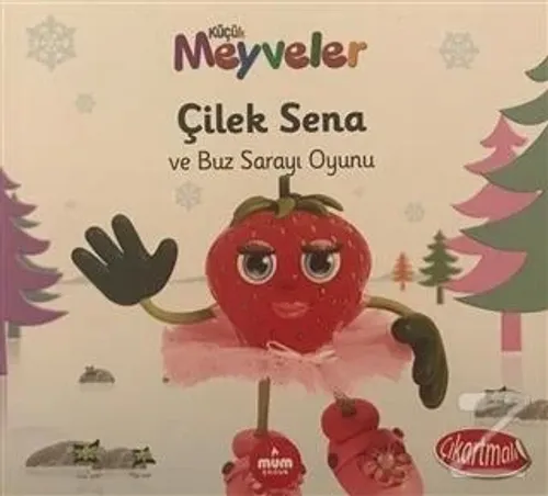 Çilek Sena ve Buz Sarayı Oyunu