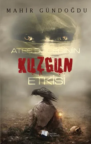 Ateş Böceğinin Kuzgun Etkisi