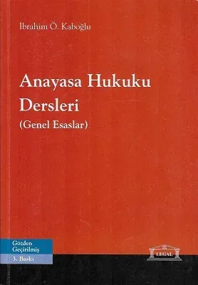 Anayasa Hukuku Dersleri (Genel Esaslar)