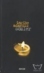 Tarihe Adanmış Sözler (Küçük Boy)