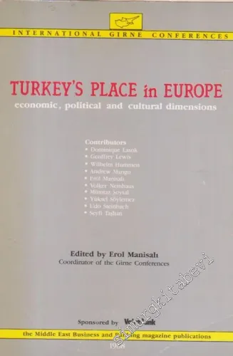 Turkey's Place in Europe: Economic, Political and Cultural Dimensions -        1988
