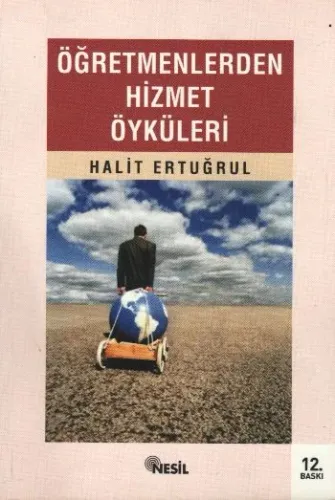 Öğretmenlerden Hizmet Öyküleri