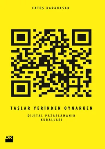 Taşlar Yerinden Oynarken Dijital Pazarlamanın Kuralları