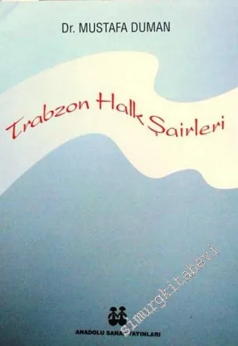 Trabzon Halk Şairleri -        1995