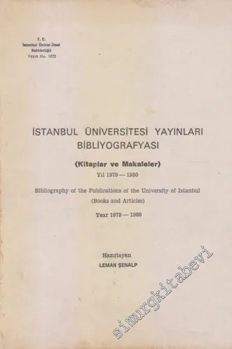 İstanbul Üniversitesi Yayınları Bibliyografyası Kitaplar ve Makaleler 1979 - 1980 -
