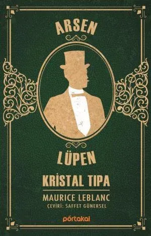 Arsen Lüpen - Kristal Tıpa (Portakal Kitap)