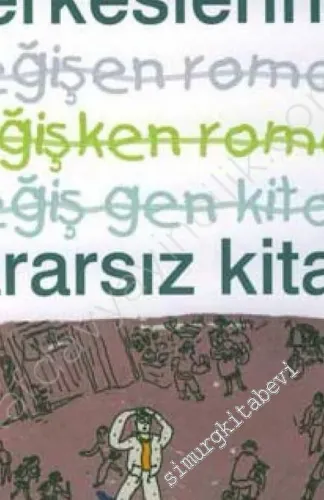 Metropol Çerkeslerinin Kararsız Kitabı -