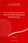 Hastanelerin Hukuksal Sorumluluğu