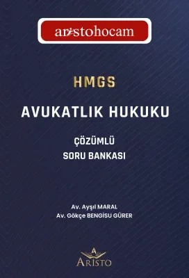 Avukatlık Hukuku HMGS Çözümlü Soru Bankası