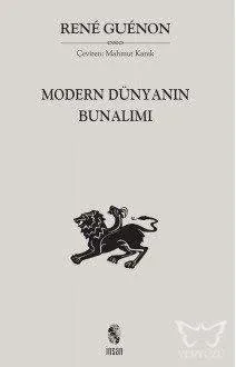 Modern Dünyanın Bunalımı