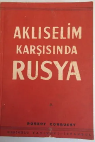 Aklıselim Karşısında Rusya