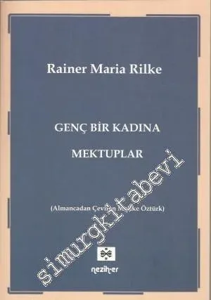 Genç Bir Kadına Mektuplar -
