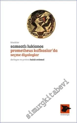 Prometheus Kafkaslar'da - Seçme Diyaloglar - 2019