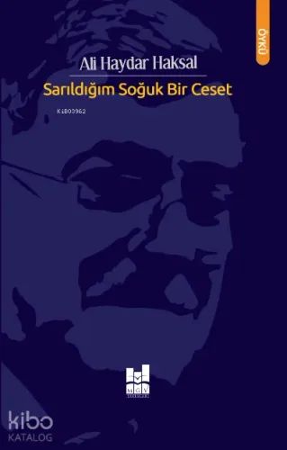 Sarıldığım Soğuk Bir Ceset