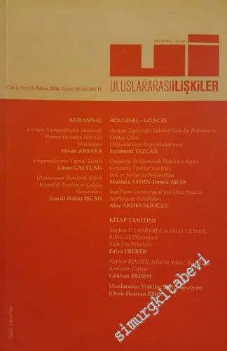 Uluslararası İlişkiler, Akademik Dergi - Cilt: 1, Sayı: 2, Yaz 2004       2004