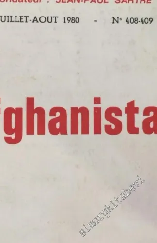 Afghanistan: Les Temps Modernes - 408-409      Juillet - Aout 1980