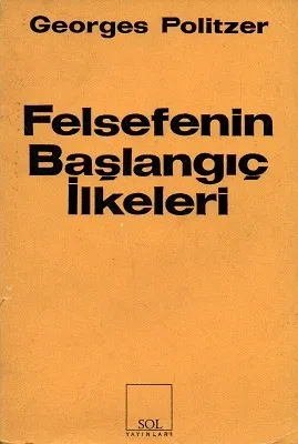 Felsefenin Başlangıç İlkeleri