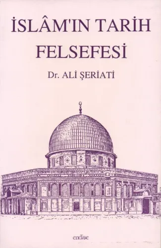İslâm'ın Tarih Felsefesi