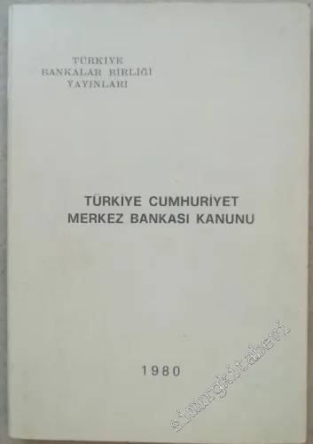 Türkiye Cumhuriyet Merkez Bankası Kanunu -