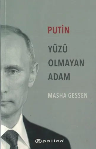Putin Yüzü Olmayan Adam