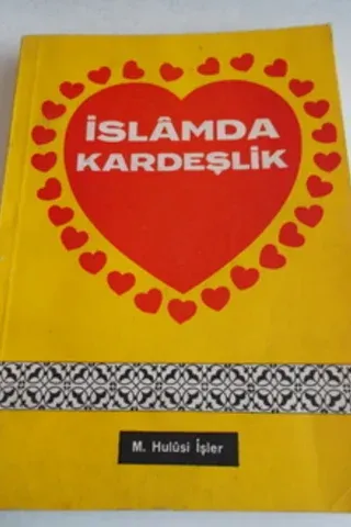 İslamda Kardeşlik