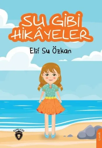 Su Gibi Hikayeler
