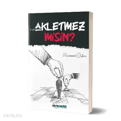 Akletmez misin?