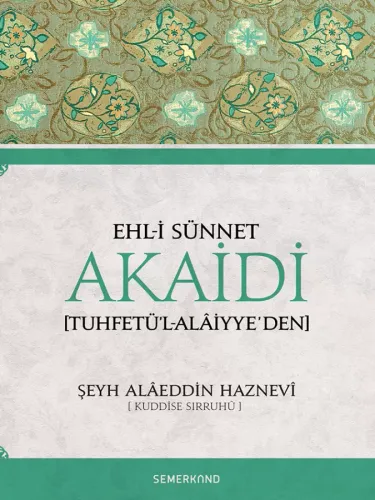 Ehli Sünnet Akaidi Şeyh Alaeddin Haznevi