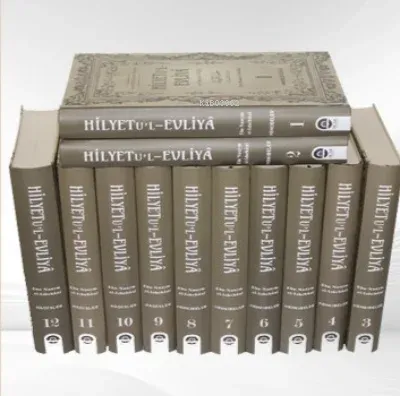 Hilyetu’l-Evliyâ ve-Tabakâtu’l-Asfiyâ (12 Cilt)
