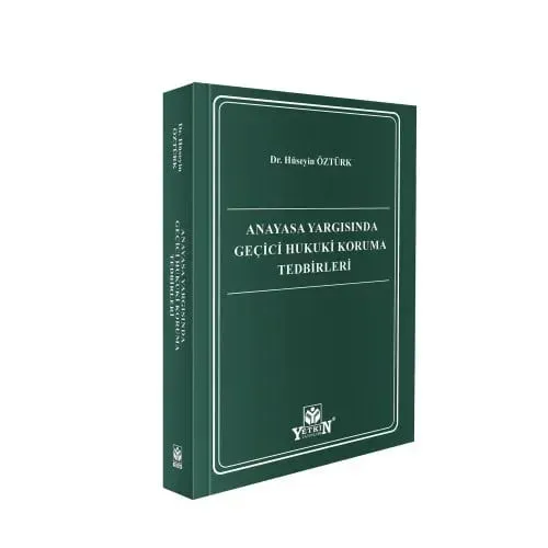 Anayasa Yargısında Geçici Hukuki Koruma Tedbirleri