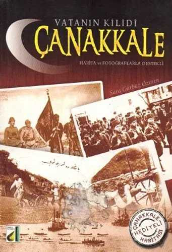 Vatanın Kilidi Çanakkale
