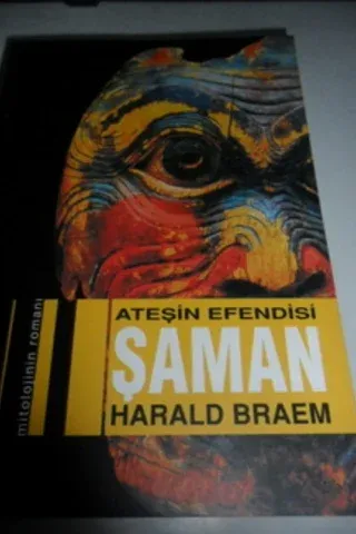 Ateşin Efendisi Şaman
