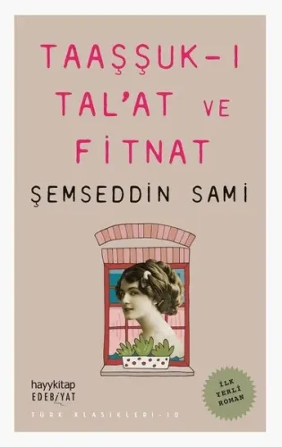 Taaşşuk-ı Tal'at ve Fitnat