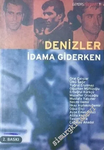 Denizler İdama Giderken -        2002