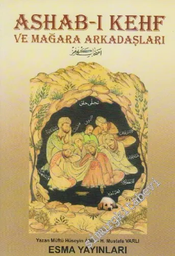 Ashab-ı Kehf  ve Mağara Arkadaşları -