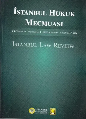 İstanbul Hukuk Mecmuası Cilt:76 Sayı:02