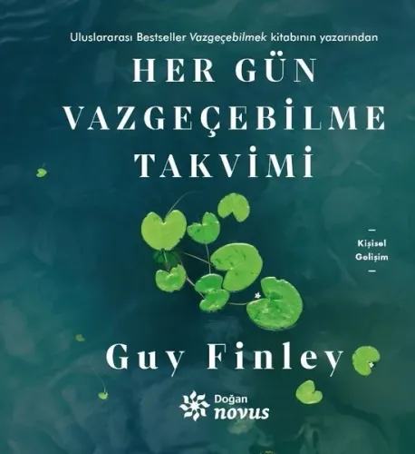 Her Gün Vazgeçebilme Takvimi (Ciltli)