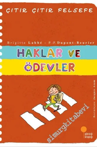 Çıtır Çıtır Felsefe 15: Haklar ve Ödevler