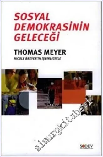 Sosyal Demokrasinin Geleceği -        2005