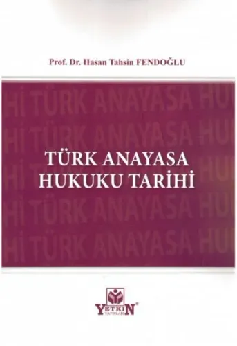 Türk Anayasa Hukuku Tarihi