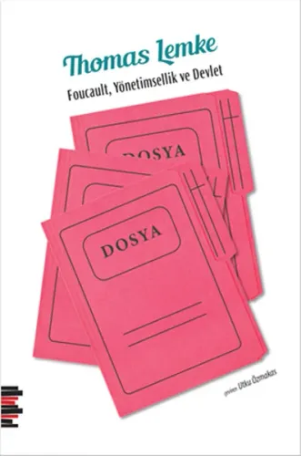 Foucault, Yönetimsellik ve Devlet
