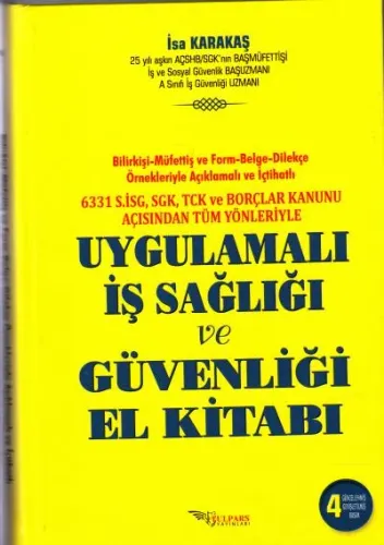 Uygulamalı İş Sağlığı ve Güvenliği El Kitabı