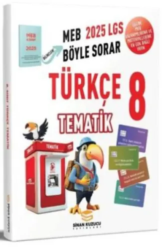 SİNAN KUZUCU 8.Sınıf MEB BÖYLE SORAR TÜRKÇE TEMATİK SORU BANKASI