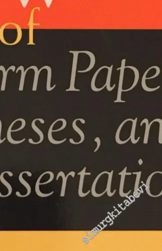 A Manual for Writers of Research Papers, Theses, and Dissertations -